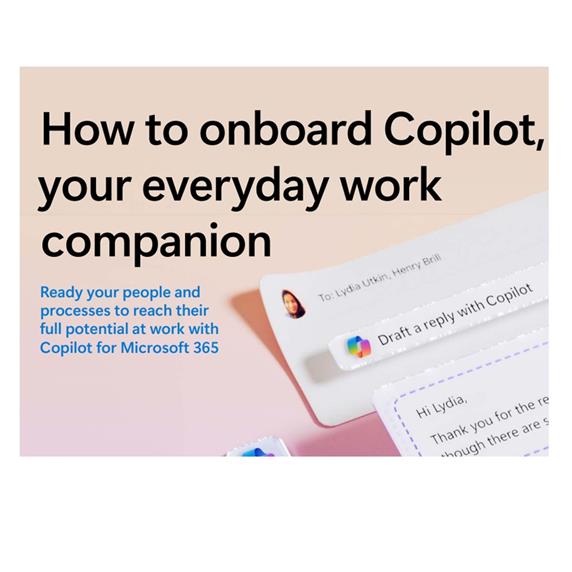 How to onboard Copilot, your everyday work companion